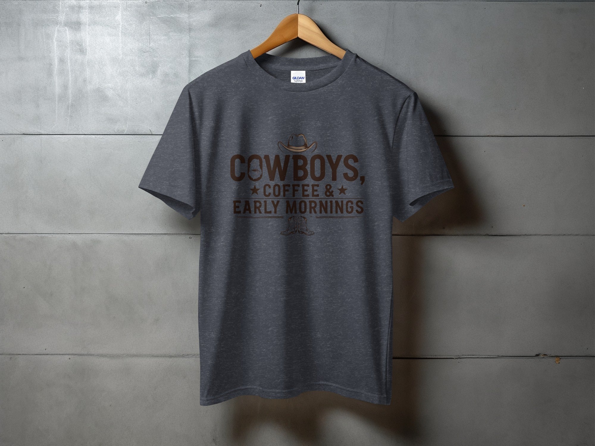 Dark grey t-shirt with "Cowboys, Coffee & Early Mornings" text.