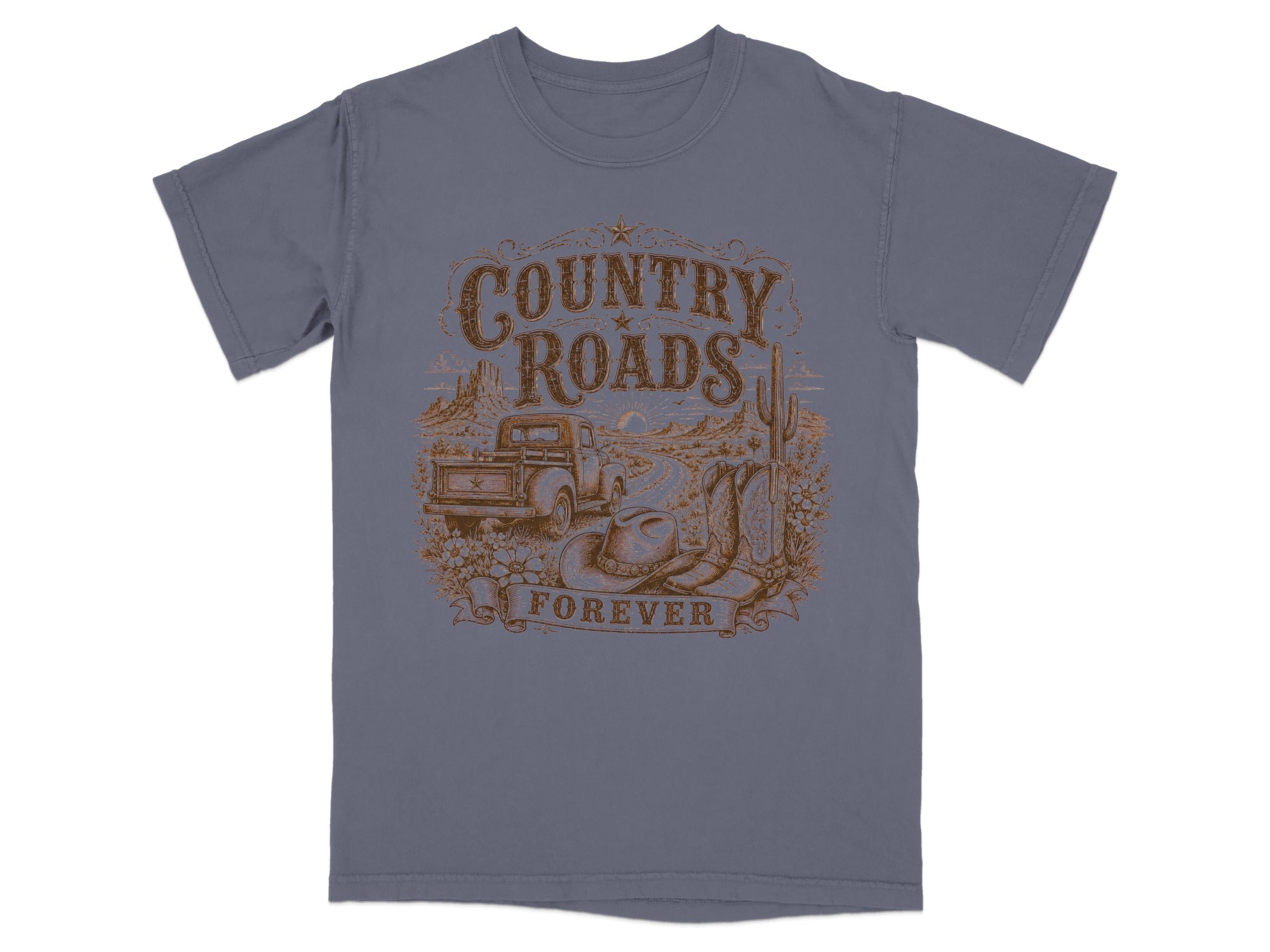 Country Roads Forever graphic with truck, hat, boots, and desert landscape on t-shirt.