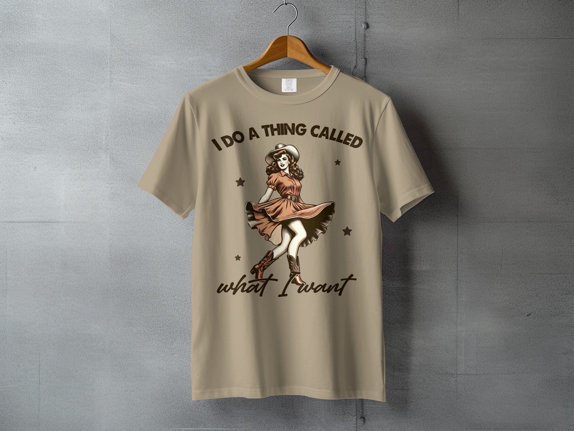 What I Want Retro Pin-Up - statement cowgirl tee, heavyweight cotton, Texas Dust & Denim western apparel